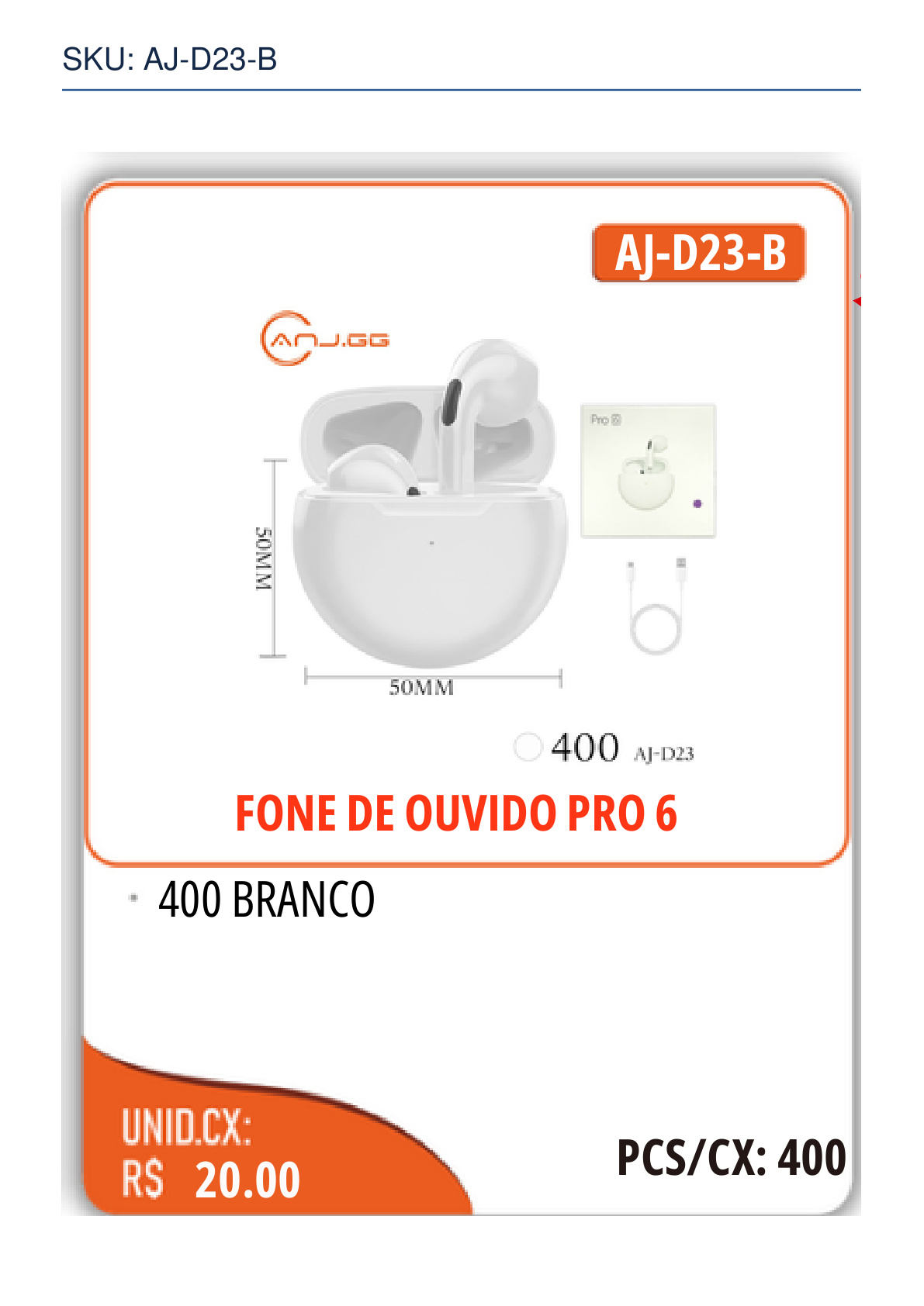 FONE DE OUVIDO PRO 6