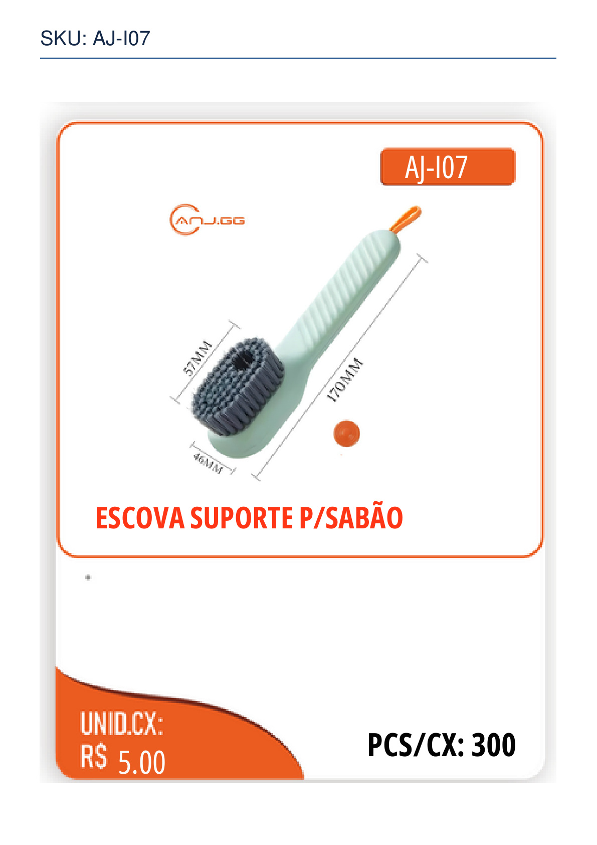 ESCOVA SUPORTE P/SABÃO