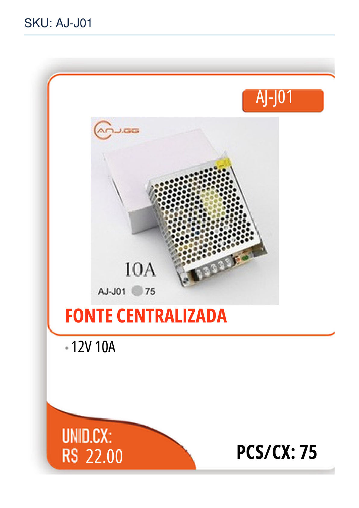 FONTE CENTRALIZADA