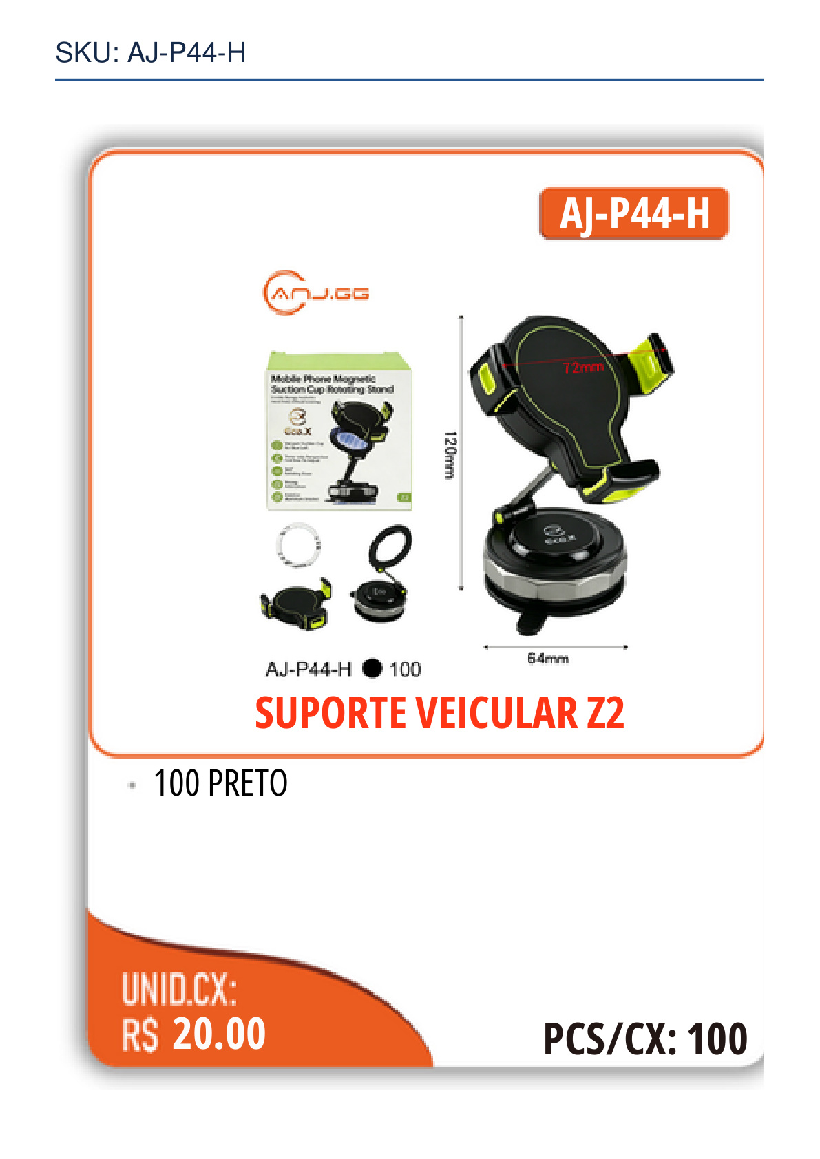 SUPORTE VEICULAR Z2