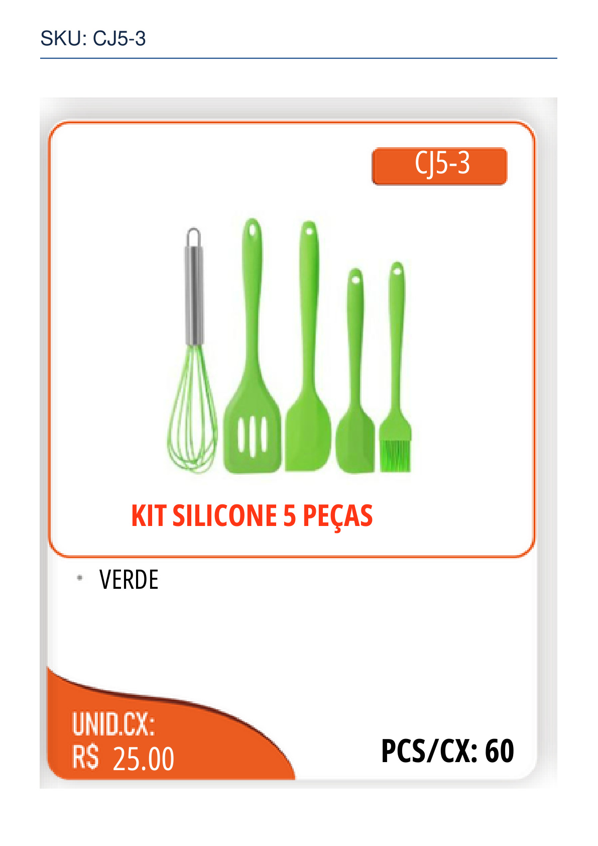 KIT SILICONE 5 PEÇAS