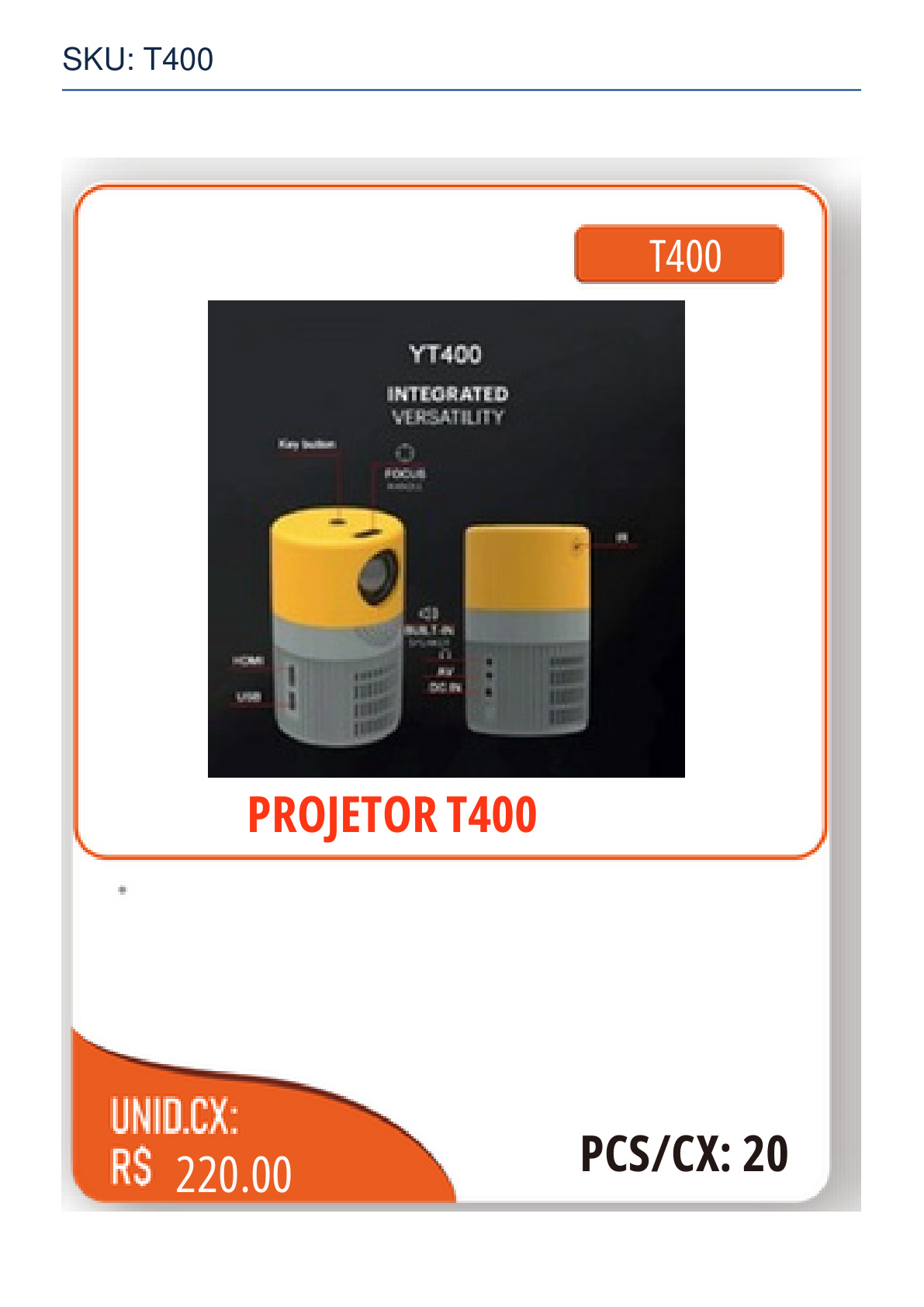 PROJETOR T400