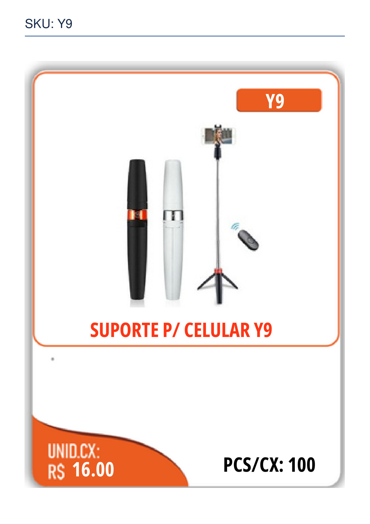 SUPORTE P/ CELULAR Y9